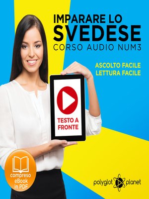 cover image of Imparare lo svedese - Lettura facile - Ascolto facile - Testo a fronte: Imparare lo svedese